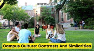 Campus Culture Contrasts And Similarities