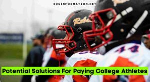 Potential Solutions For Paying College Athletes