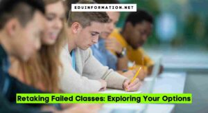 Retaking Failed Classes: Exploring Your Options