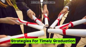 Strategies For Timely Graduation