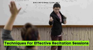 Techniques For Effective Recitation Sessions