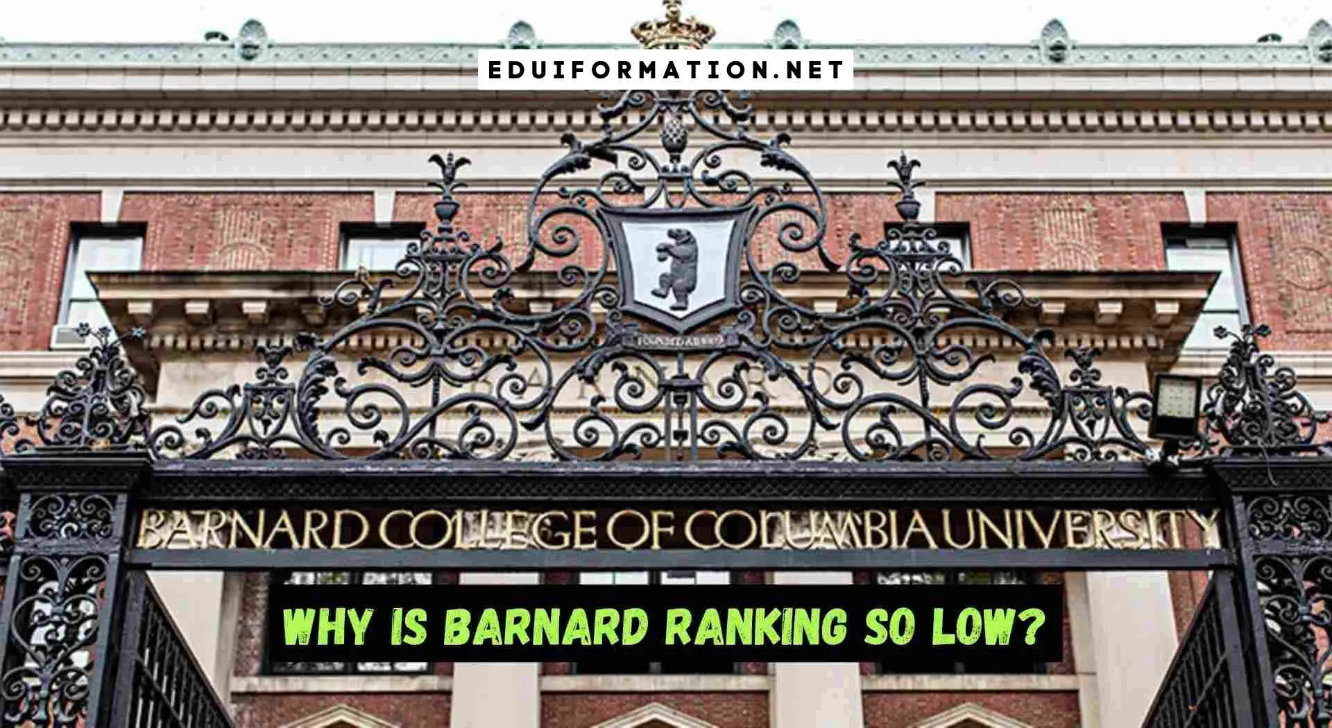 Why is Barnard Ranking So Low (4)