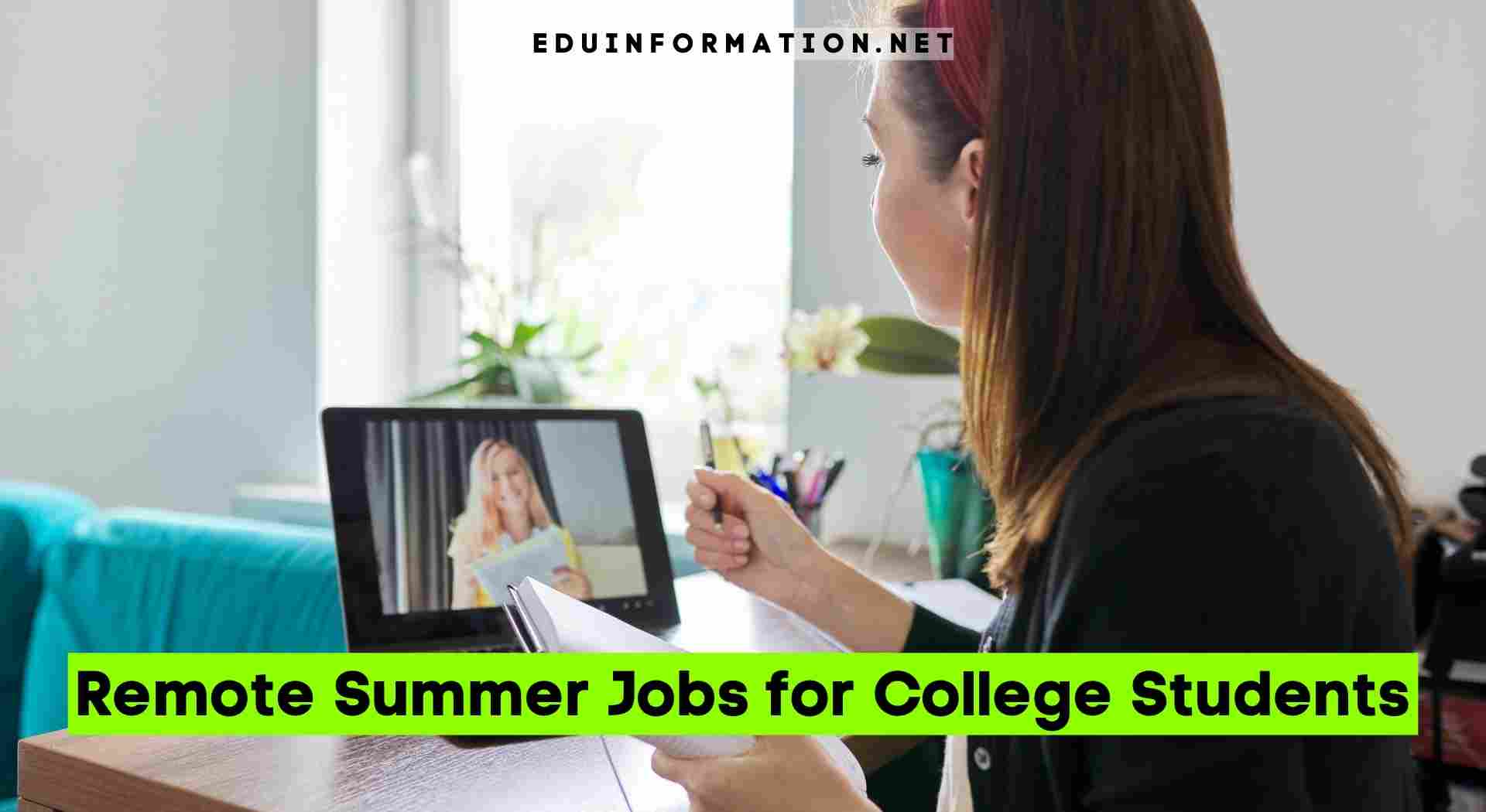 Remote Summer Jobs for College Students