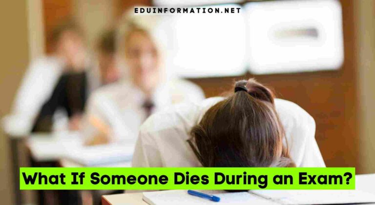What If Someone Dies During an Exam?