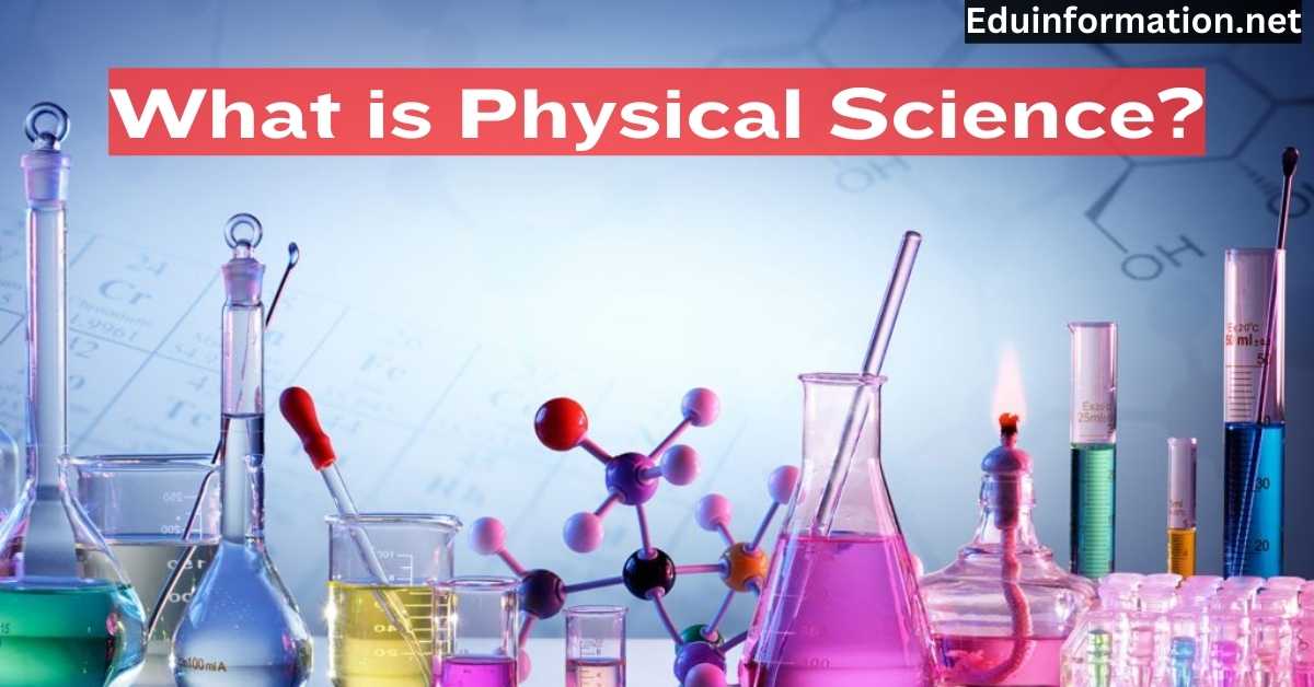 What is Physical Science?