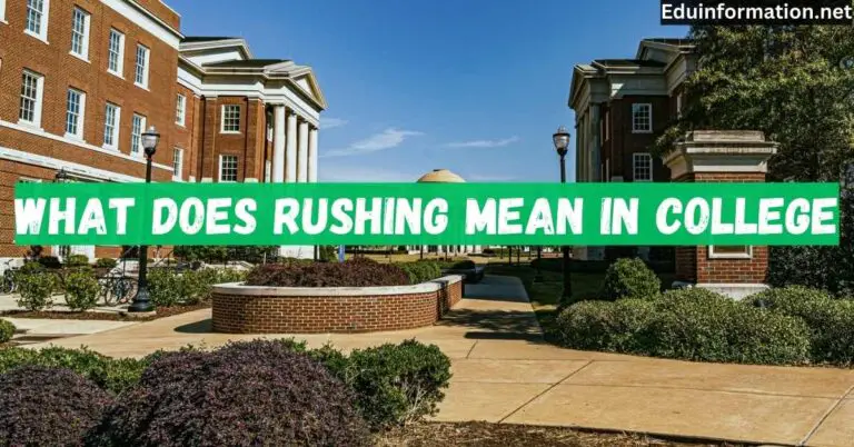 What Does Rushing Mean in College